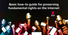 Basic how-to guide for preserving fundamental rights on the Internet