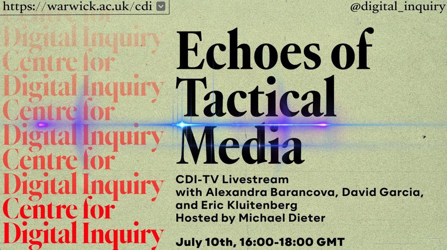 Echoes of Tactical Media