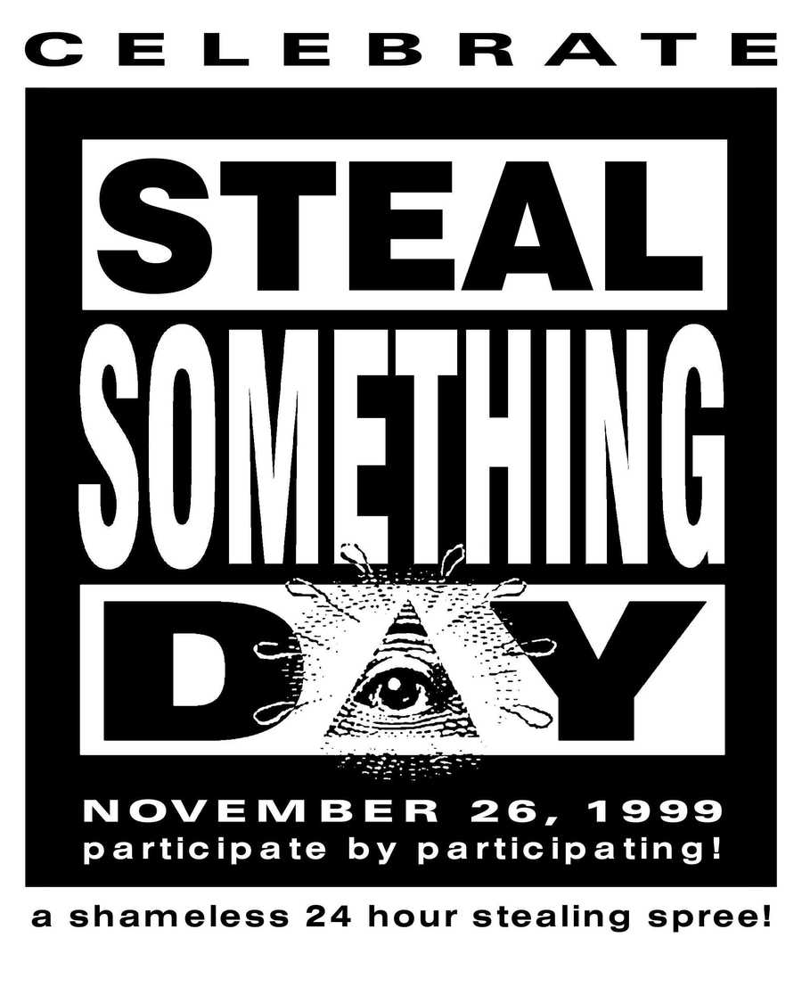 Steal something