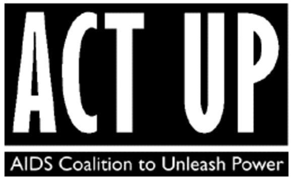 ACT UP (AIDS Coalition To Unleash Power)