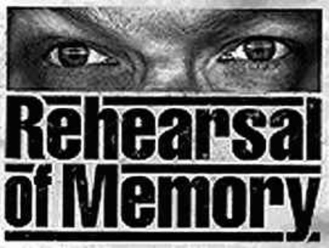 Rehearsal of Memory
