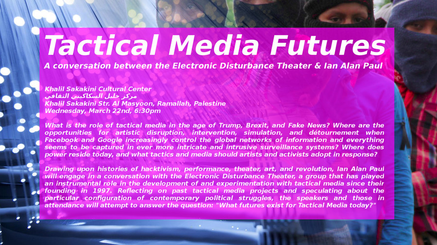 Tactical Media Futures